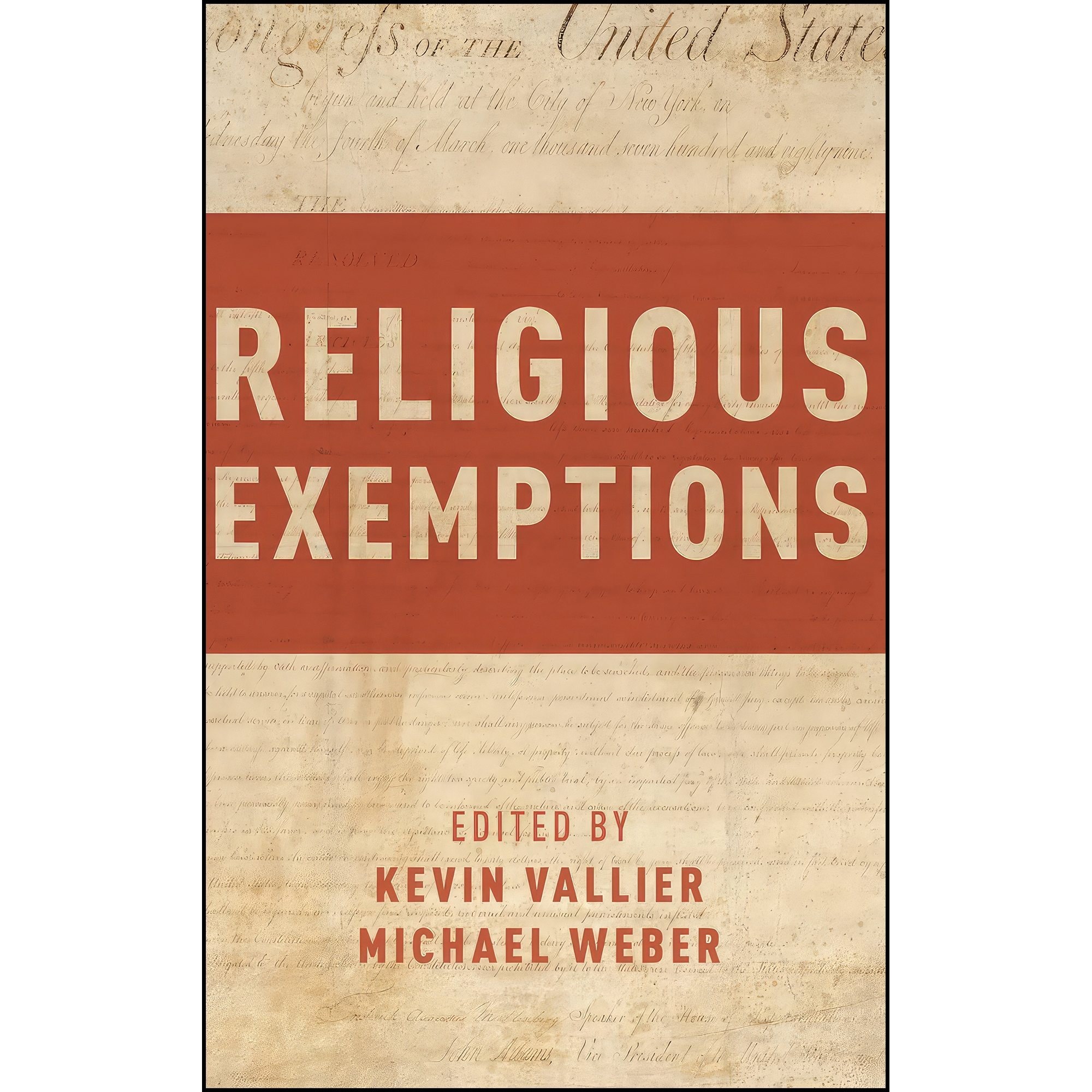 کتاب زبان اصلی Religious Exemptions اثر Kevin Vallier and Michael Weber
