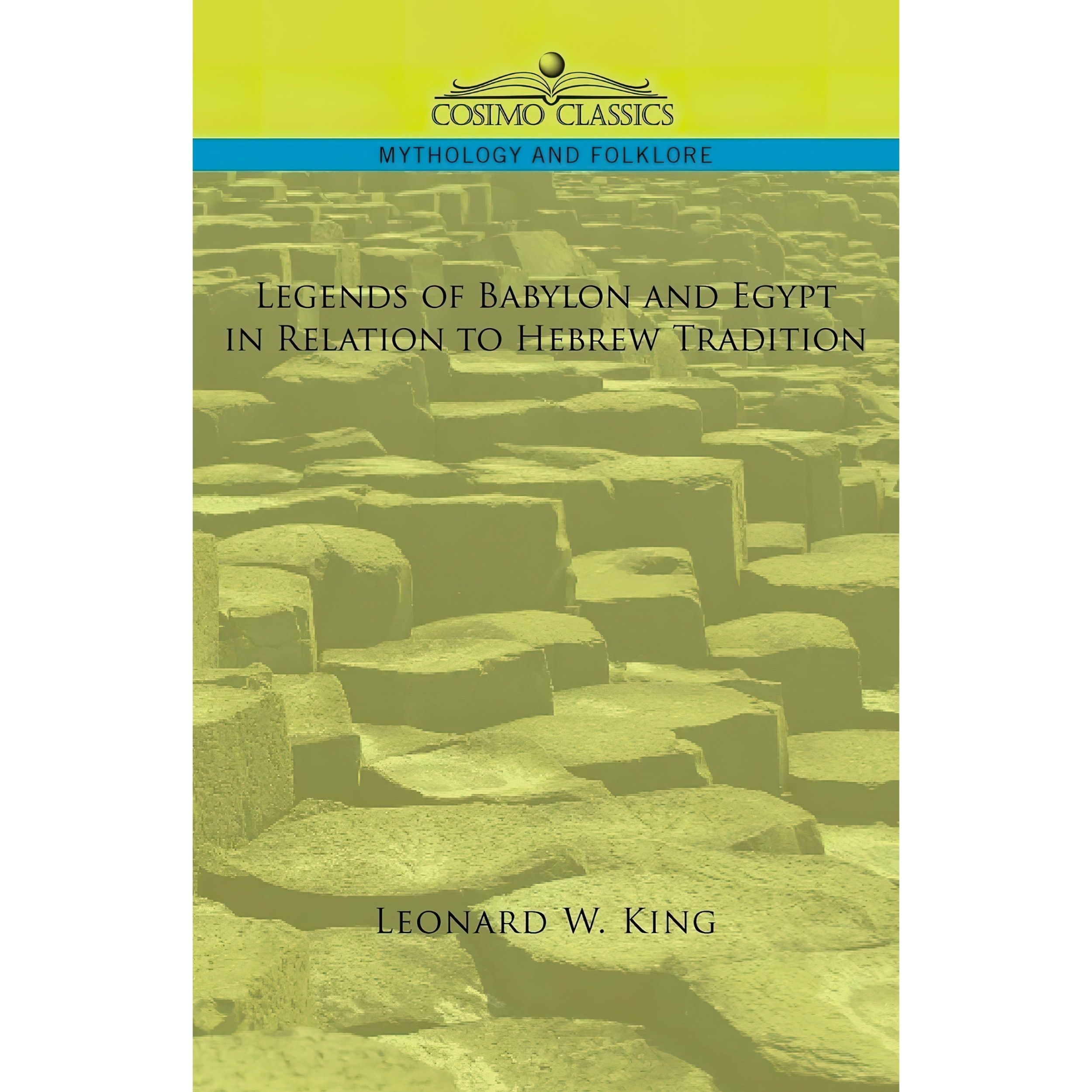کتاب زبان اصلی Legends of Babylon and Egypt in Relation to Hebrew Tradition