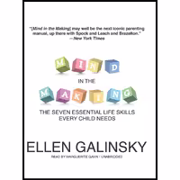 کتاب زبان اصلی Mind in the Making اثر Ellen Galinsky انتشارات Blackstone