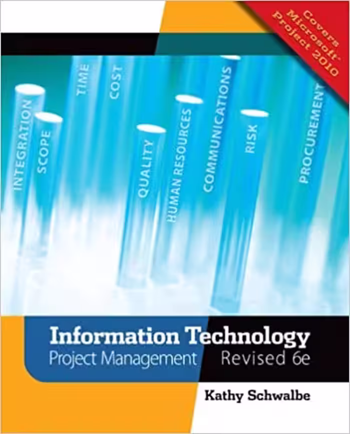 󾕇 دانلود کتاب Information Technology Project Management, Revised, 6th ed, 2010 - دانلود کتاب های دانشگاهی