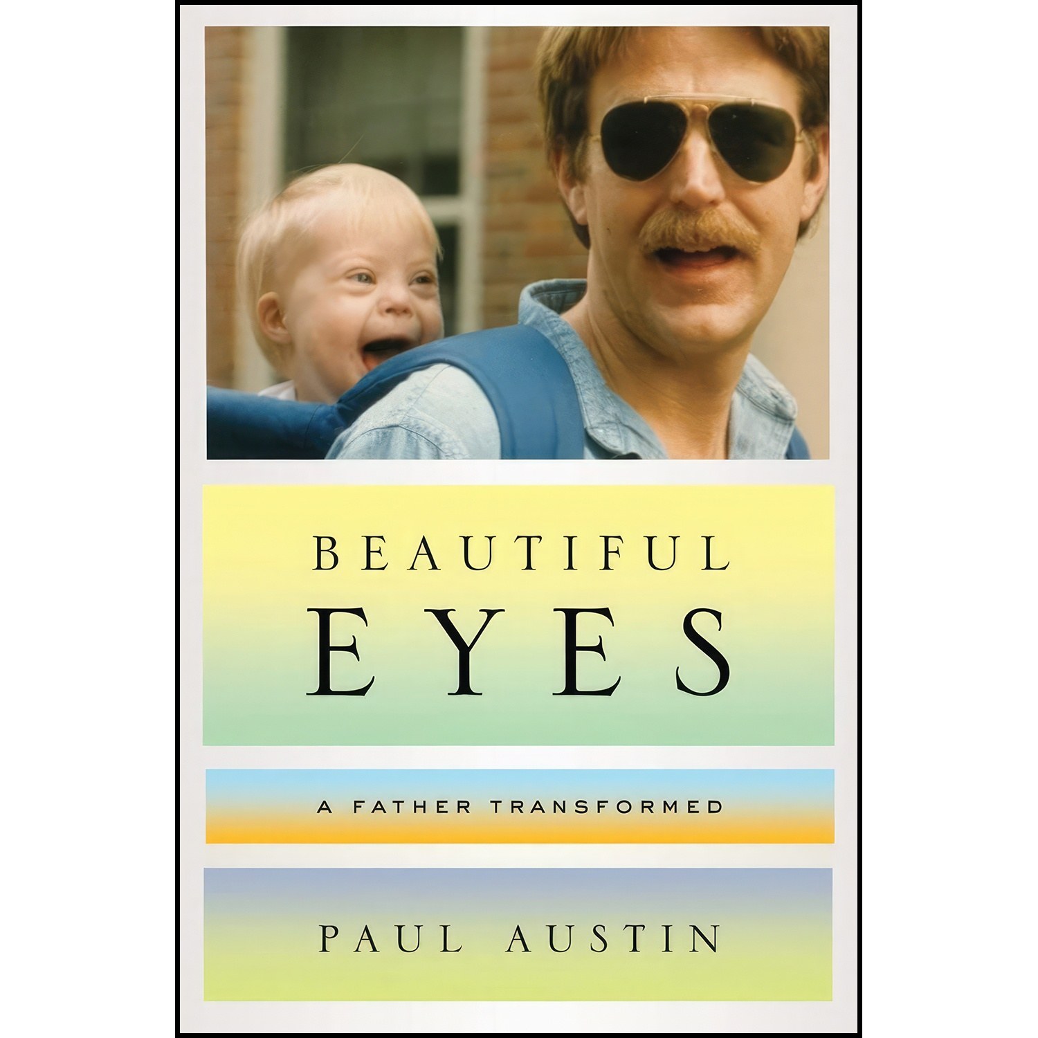 کتاب زبان اصلی Beautiful Eyes اثر Paul Austin