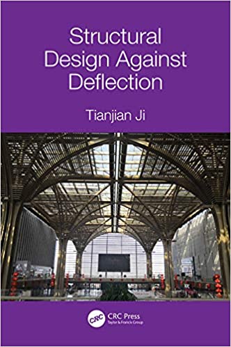  دانلود کتاب Structural Design Against Deflection, 2020 - دانلود کتاب های دانشگاهی
