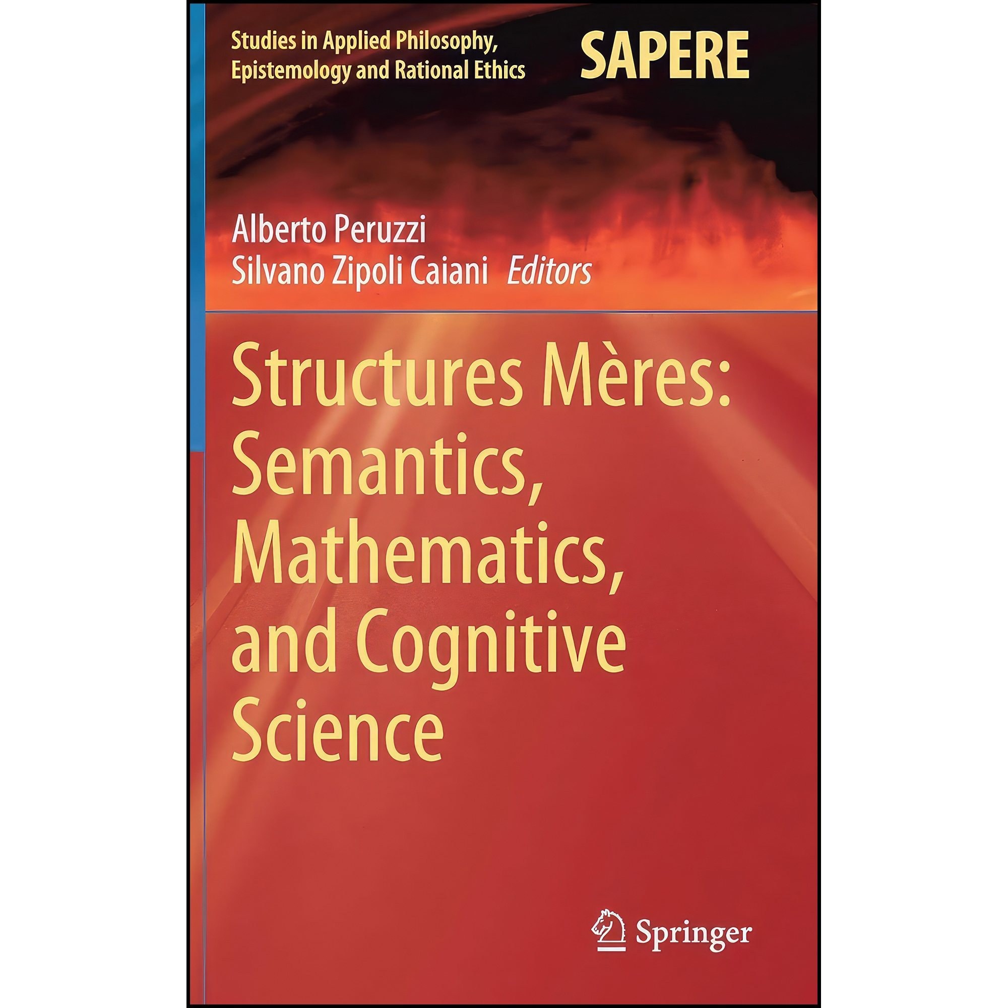 کتاب زبان اصلی Structures Meres اثر Alberto Peruzzi and Silvano Zipoli Caiani