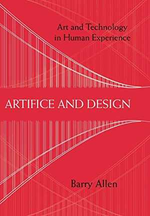 [PDF] دانلود کتاب Artifice And Design - Art And Technology In Human Experience, 2008
