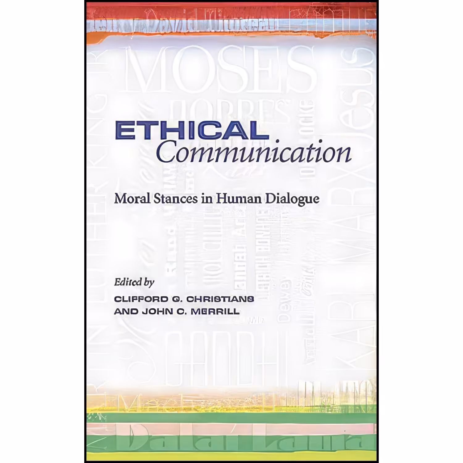 کتاب زبان اصلی Ethical Communication انتشارات University of Missouri