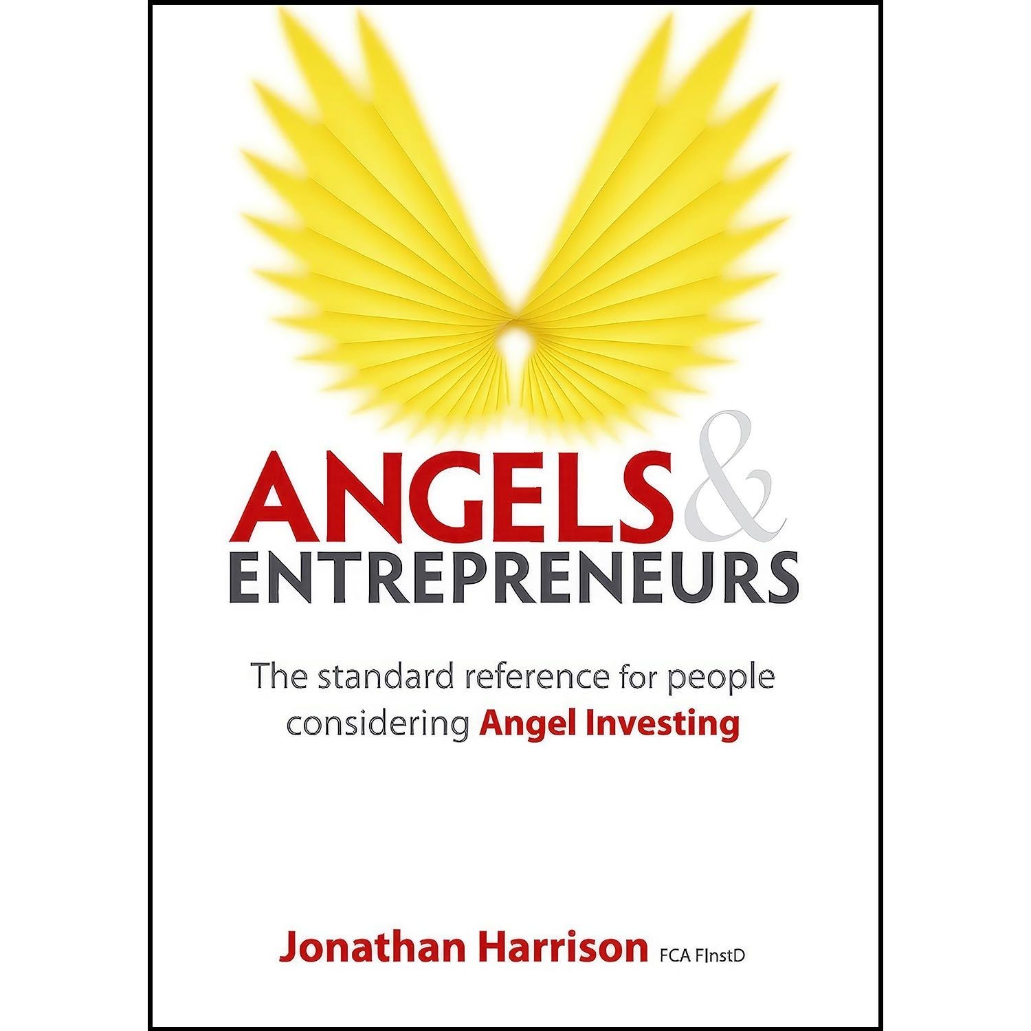 کتاب زبان اصلی Angels and Entrepreneurs اثر Jonathan Harrison