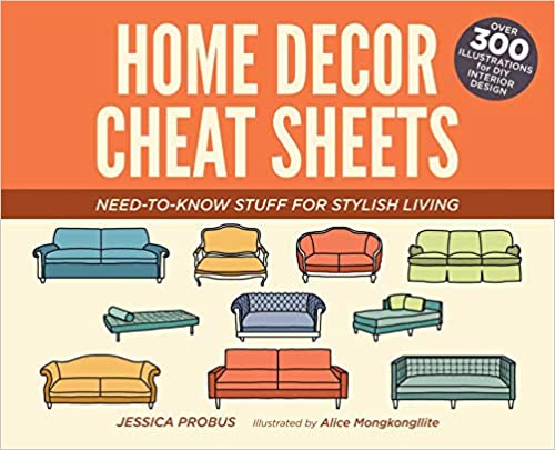  دانلود کتاب Home Decor Cheat Sheets - Need-To-Know Stuff For Stylish Living, 2016 - دانلود کتاب های دانشگاهی