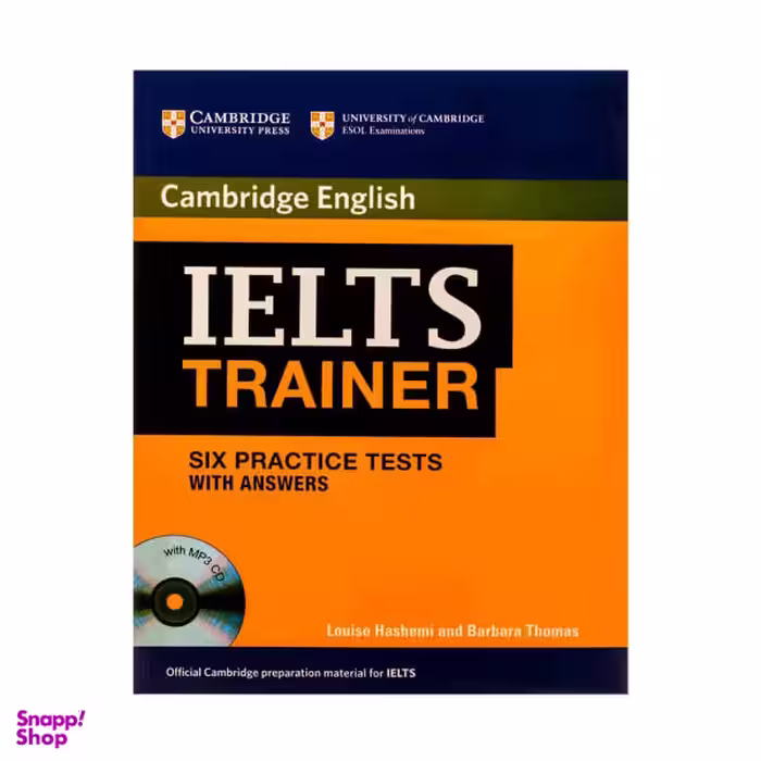 کتاب IELTS Trainer Six Practice Tests with Answers اثر جمعی از نویسندگان نشر ابداع