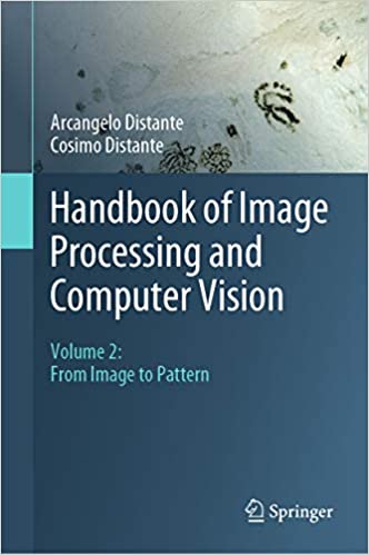  دانلود کتاب Handbook Of Image Processing And Computer Vision - Volume 2 - From Image To Pattern, 2020 - دانلود کتاب های دانشگاهی