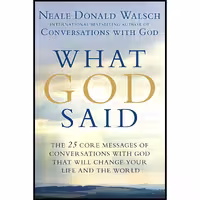 کتاب زبان اصلی What God Said اثر Neale Donald Walsch انتشارات TarcherPerigee