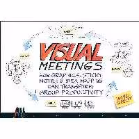 کتاب زبان اصلی Visual Meetings اثر David Sibbet انتشارات Wiley