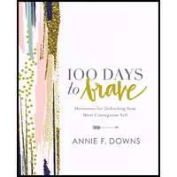 کتاب زبان اصلی  Days to Brave اثر Annie F Downs انتشارات Zondervan