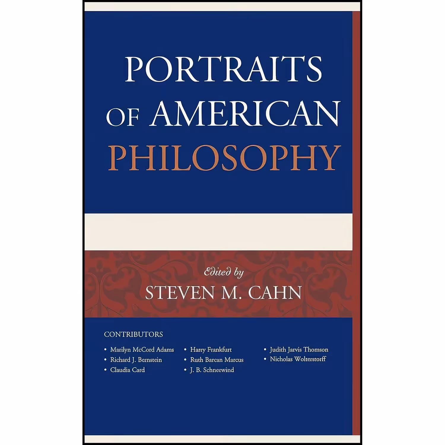 کتاب زبان اصلی Portraits of American Philosophy اثر Steven M Cahn