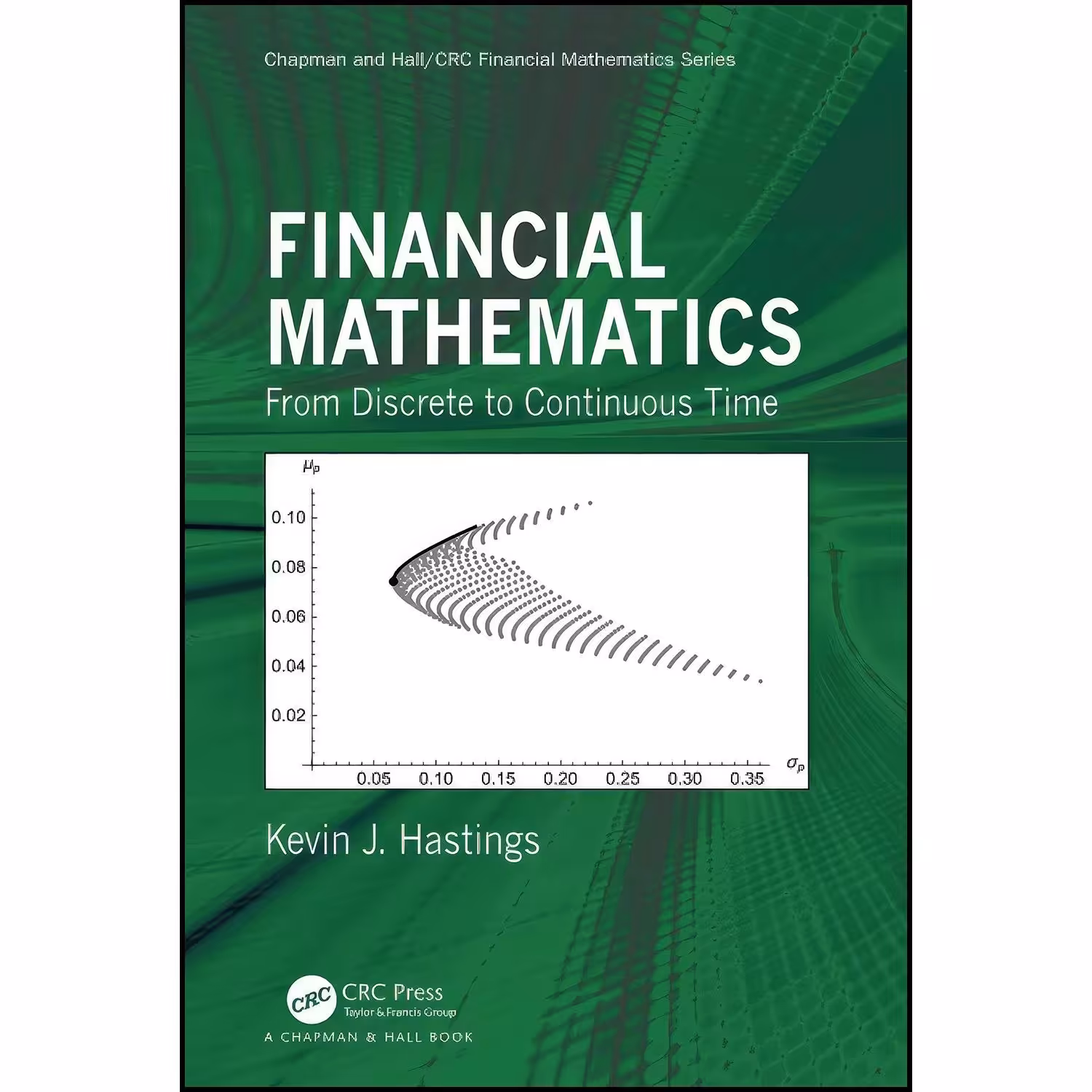 کتاب زبان اصلی Financial Mathematics  اثر Kevin J Hastings