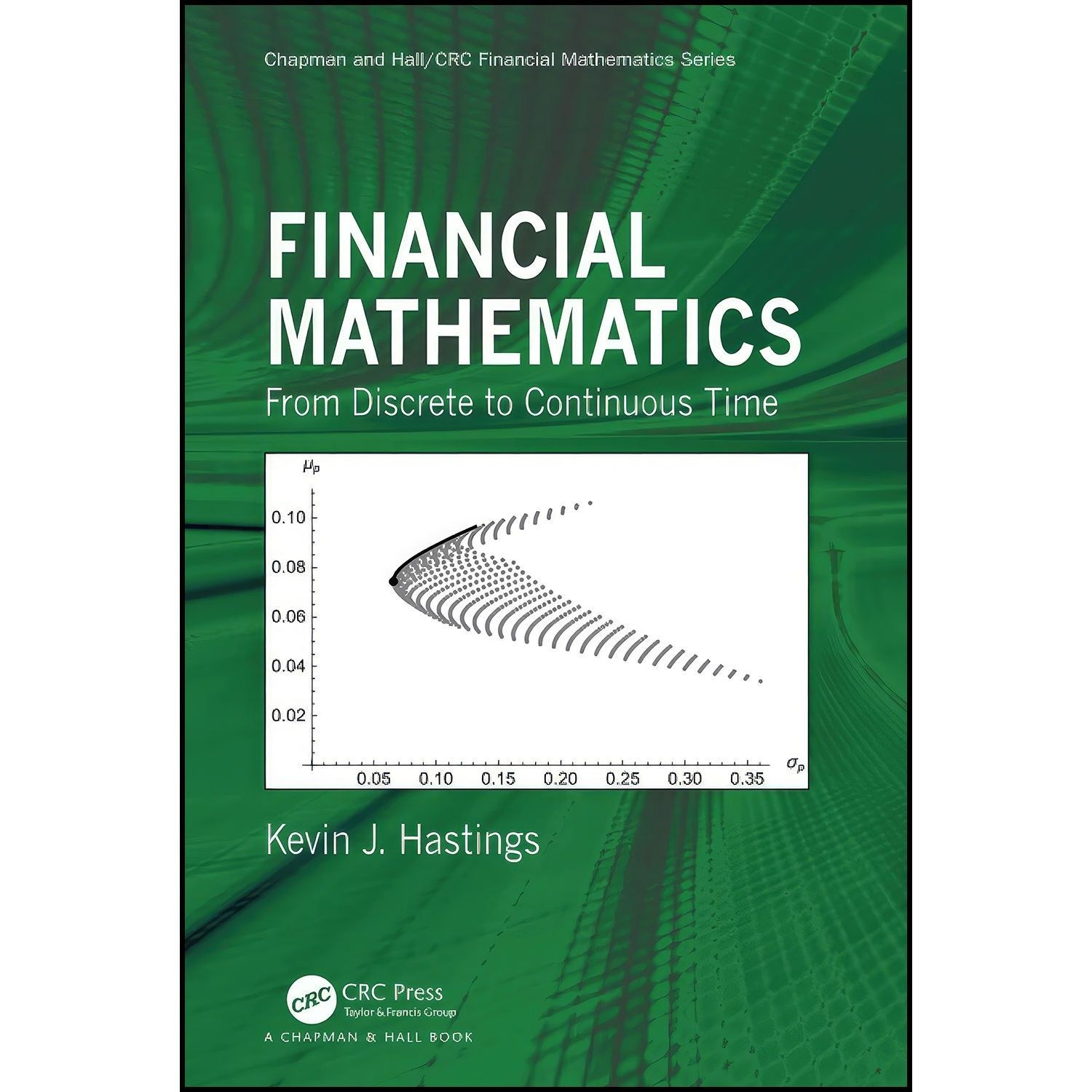 کتاب زبان اصلی Financial Mathematics  اثر Kevin J Hastings