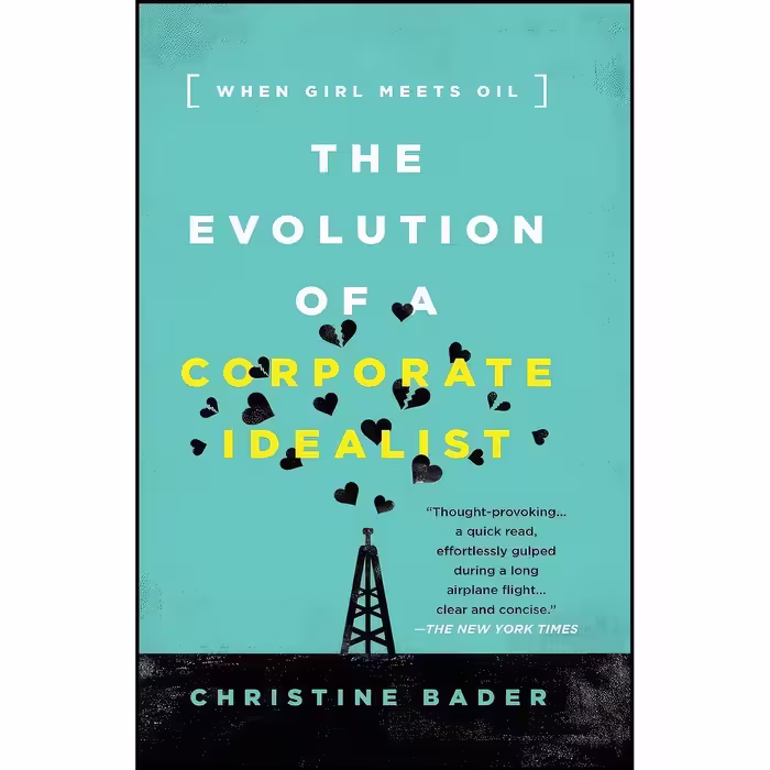 کتاب زبان اصلی Evolution of a Corporate Idealist اثر Christine Bader