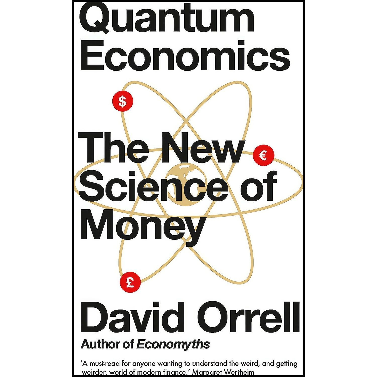 کتاب زبان اصلی Quantum Economics اثر David Orrell