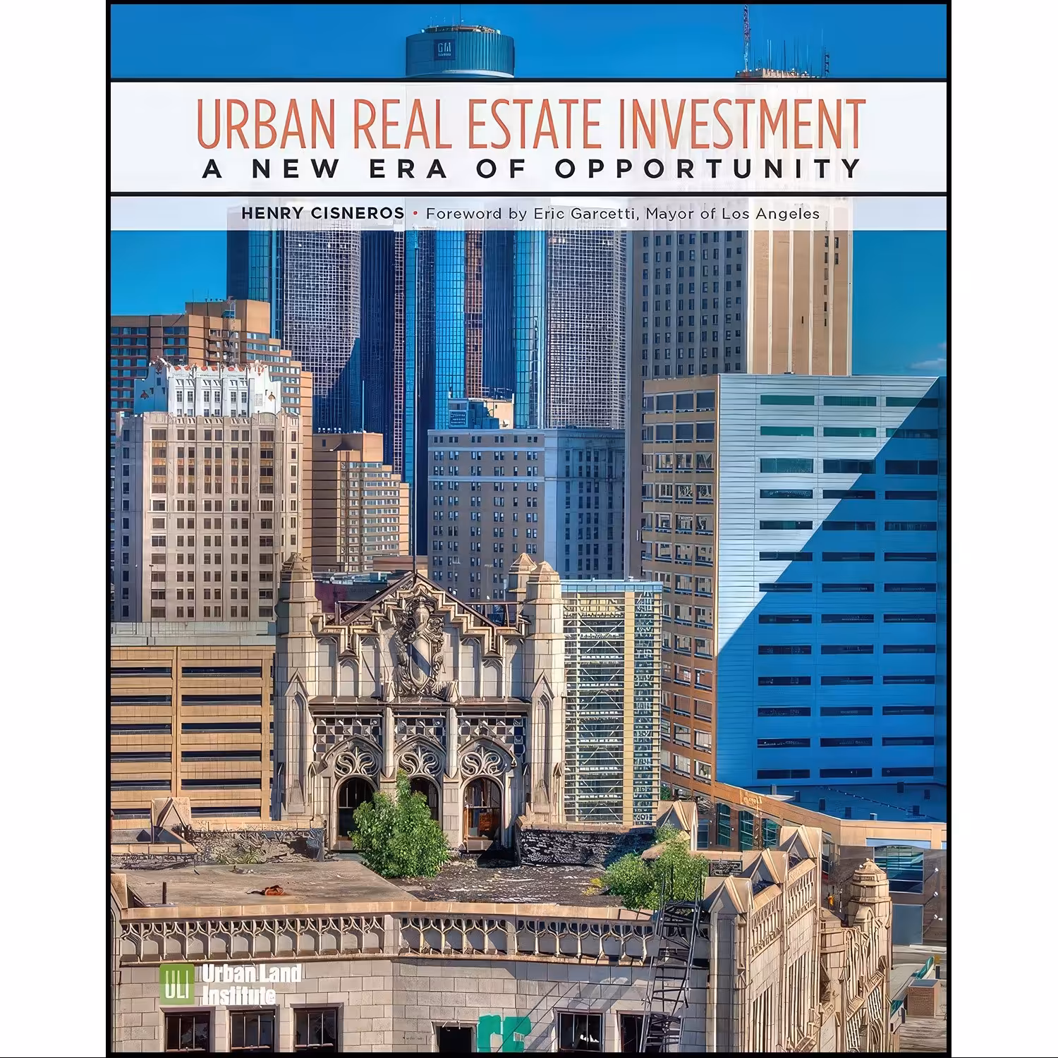 کتاب زبان اصلی Urban Real Estate Investment اثر Henry Cisneros
