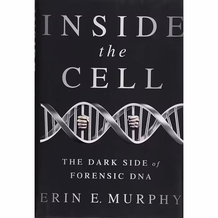 کتاب زبان اصلی Inside the Cell اثر Erin E Murphy انتشارات Bold Type Books