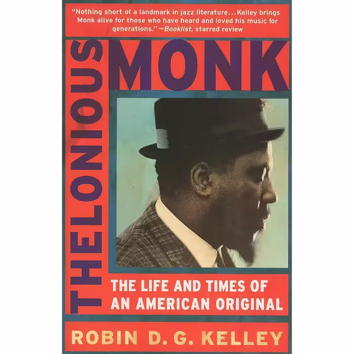 کتاب زبان اصلی Thelonious Monk اثر Robin D G Kelley انتشارات Free Press