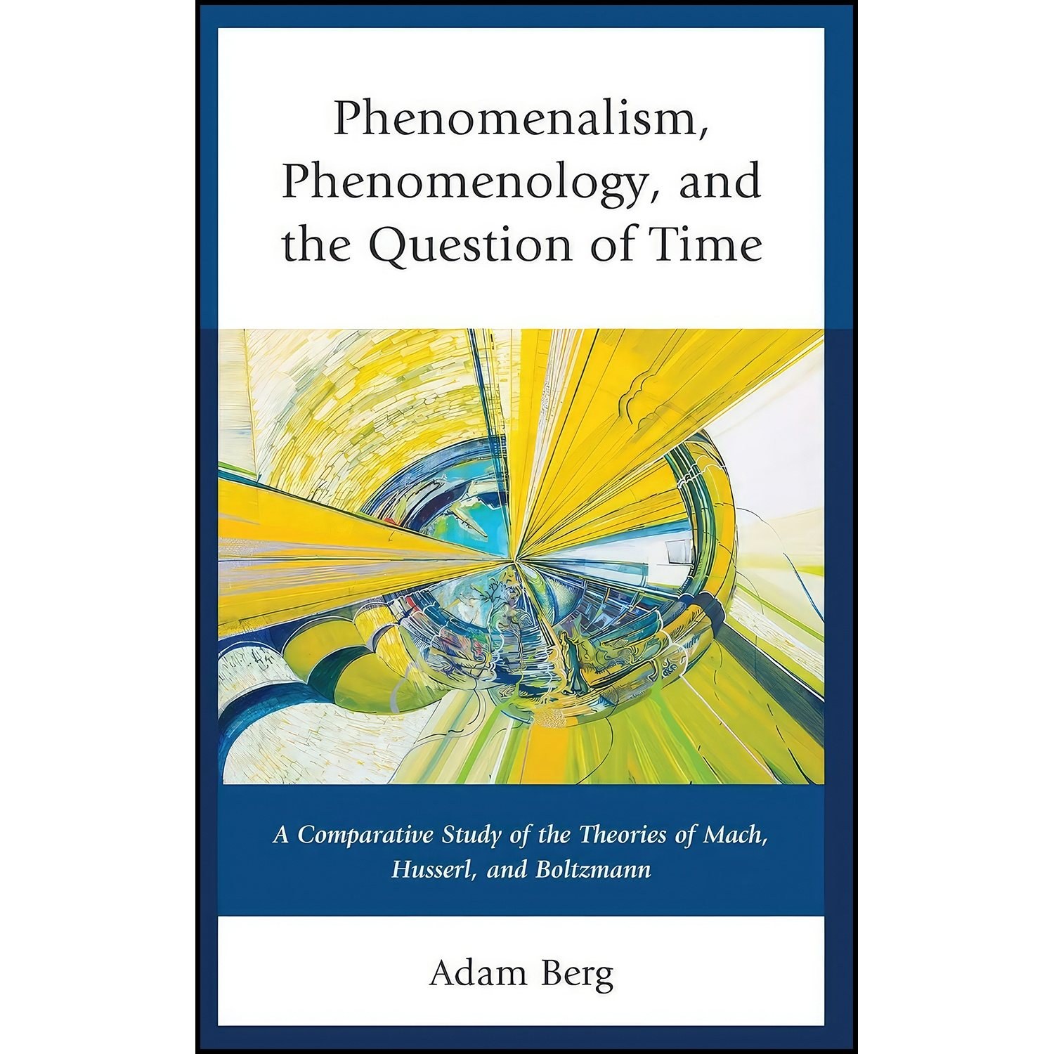 کتاب زبان اصلی Phenomenalism Phenomenology and the Question of Time