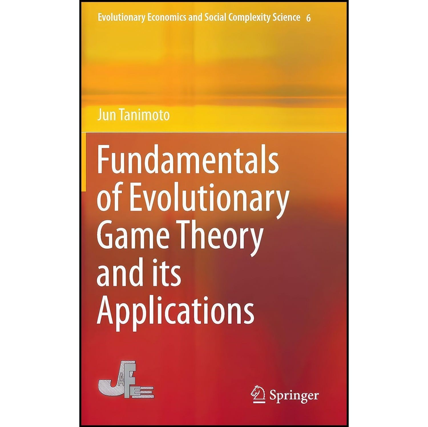 کتاب زبان اصلی Fundamentals of Evolutionary Game Theory and its Applications