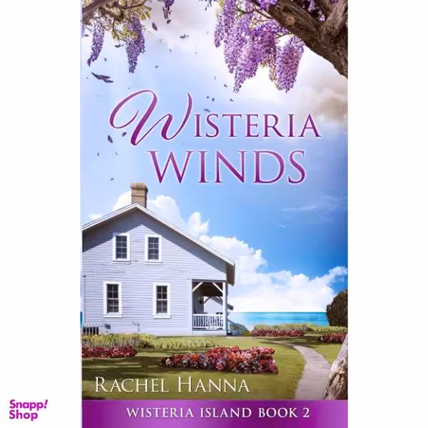 کتاب Wisteria Winds اثر Rachel Hanna انتشارات تازه ها