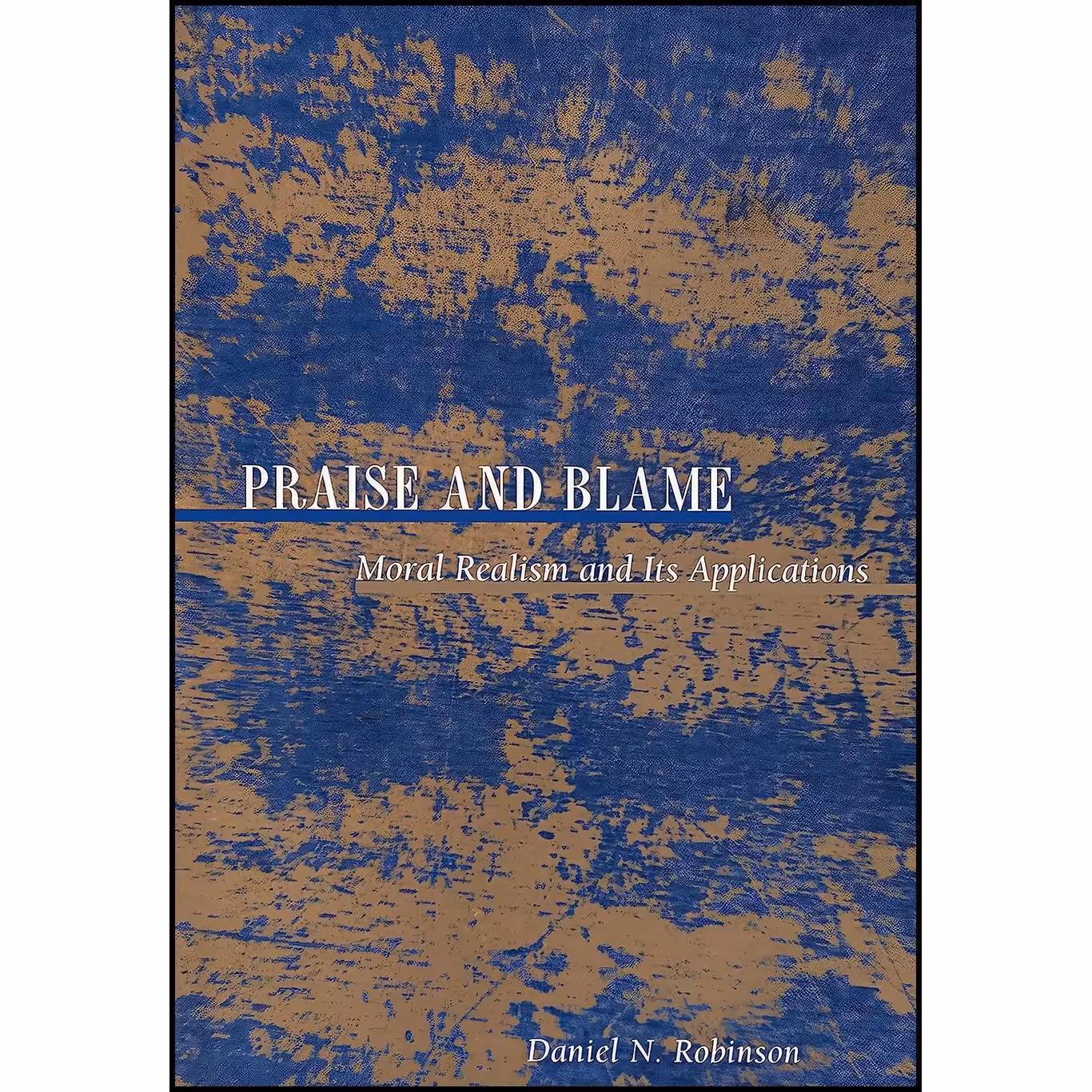 کتاب زبان اصلی Praise and Blame اثر Daniel N Robinson