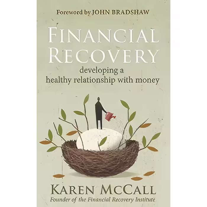 کتاب زبان اصلی Financial Recovery اثر Karen McCall and John Bradshaw