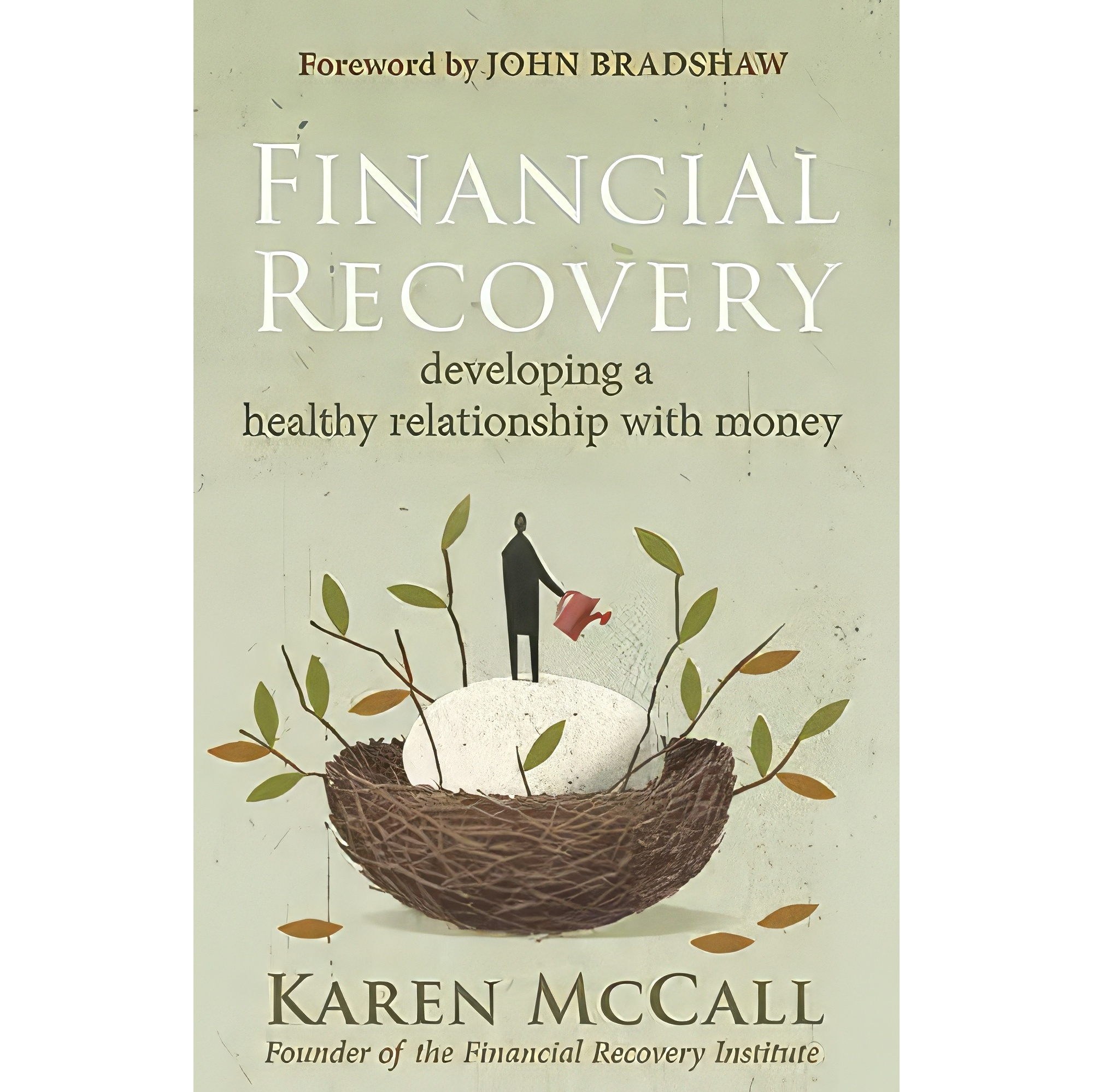 کتاب زبان اصلی Financial Recovery اثر Karen McCall and John Bradshaw