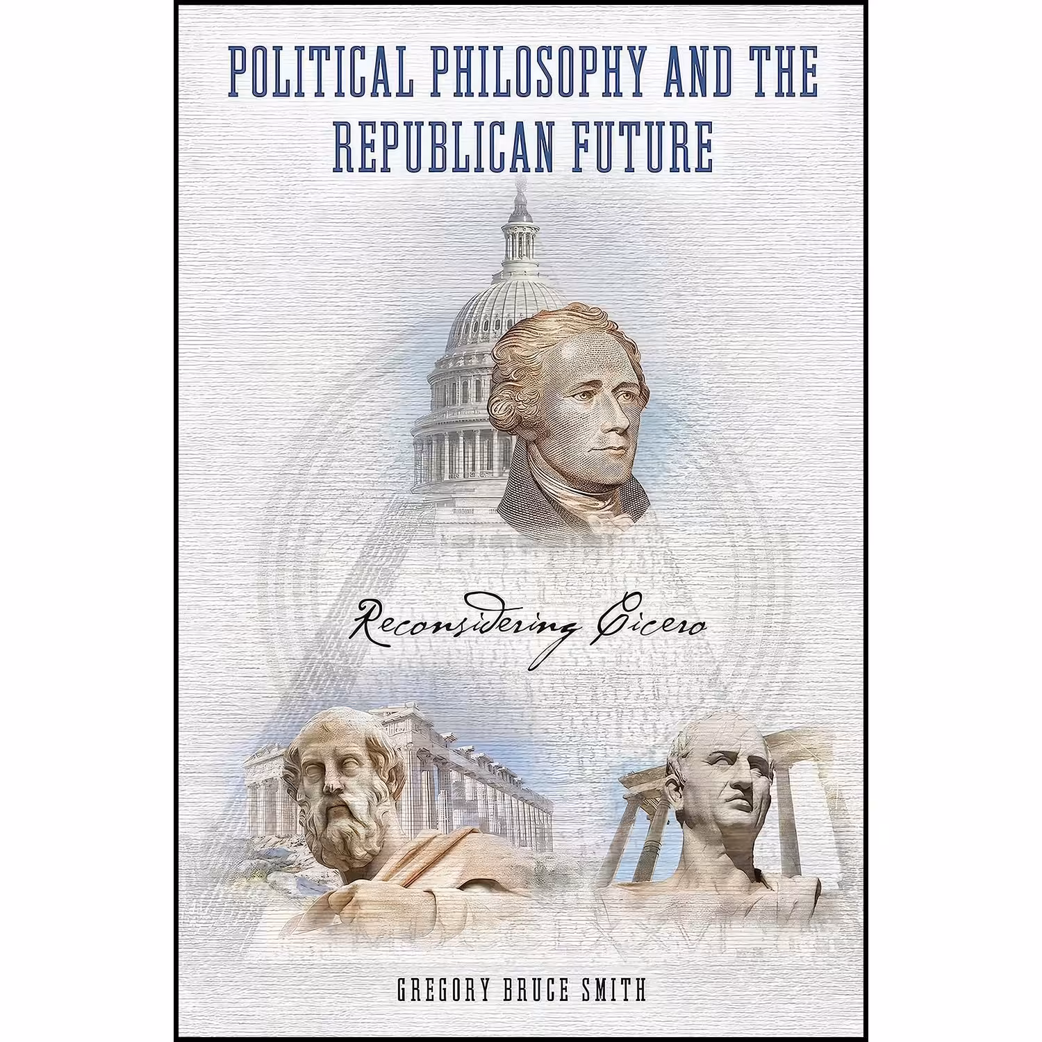 کتاب زبان اصلی Political Philosophy and the Republican Future