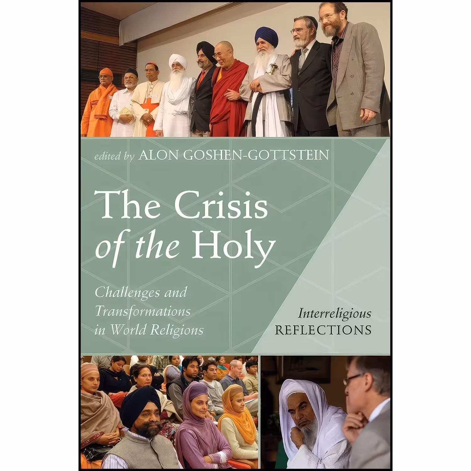 کتاب زبان اصلی The Crisis of the Holy اثر Alon GoshenGottstein