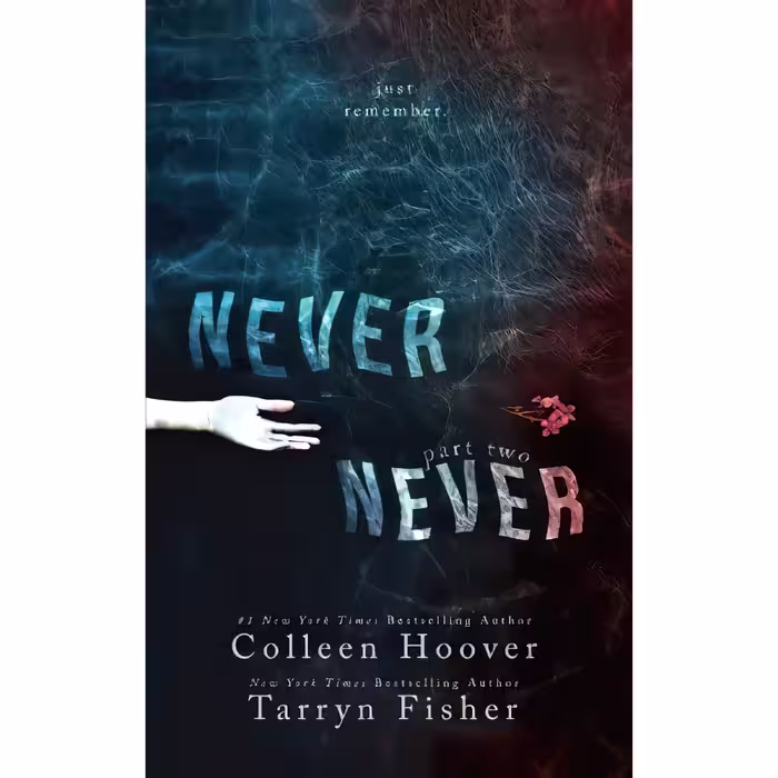 کتاب زبان اصلی Never Never اثر Colleen Hoover and Tarryn Fisher انتشارات تازه ها