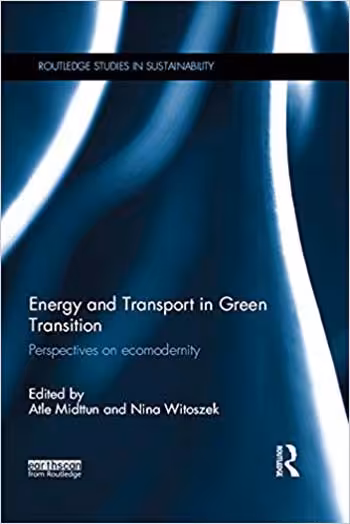 󾕇 دانلود کتاب Energy And Transport In Green Transition - Perspectives On Ecomodernity, 2015 - دانلود کتاب های دانشگاهی