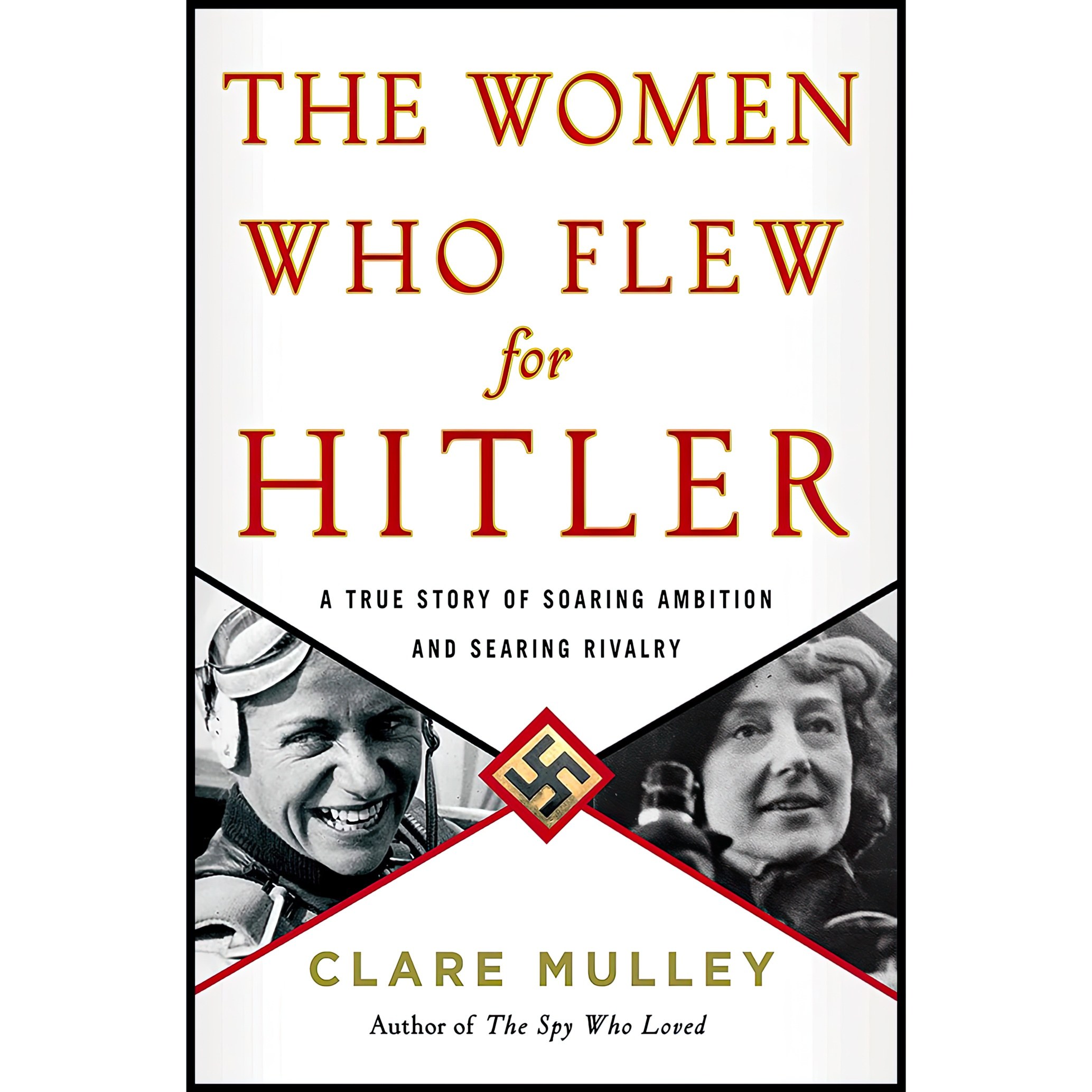کتاب زبان اصلی The Women Who Flew for Hitler اثر Clare Mulley