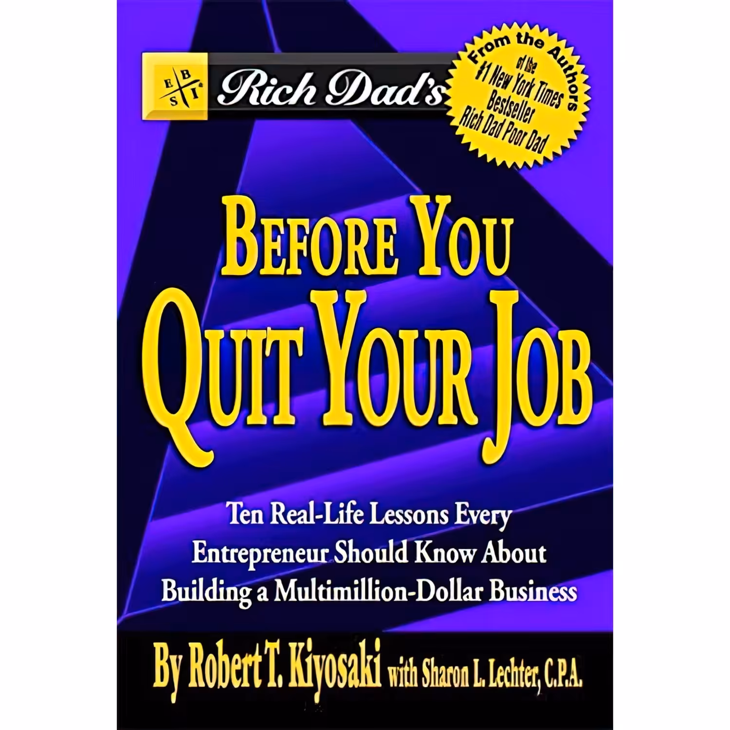کتاب زبان اصلی Rich Dads Before You Quit Your Job انتشارات Business Plus