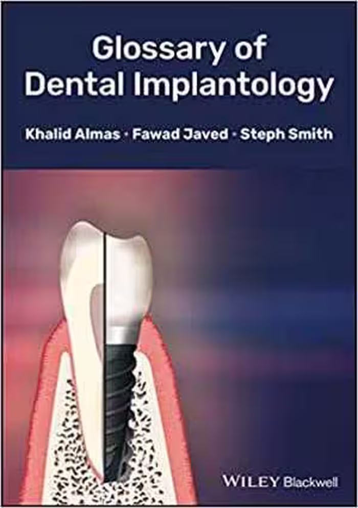 [PDF] دانلود کتاب Glossary Of Dental Implantology, 2018