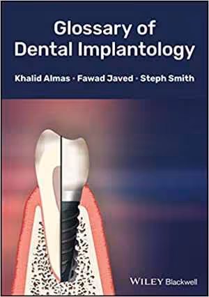[PDF] دانلود کتاب Glossary Of Dental Implantology, 2018