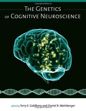 [PDF] دانلود کتاب The Genetics Of Cognitive Neuroscience, 2009