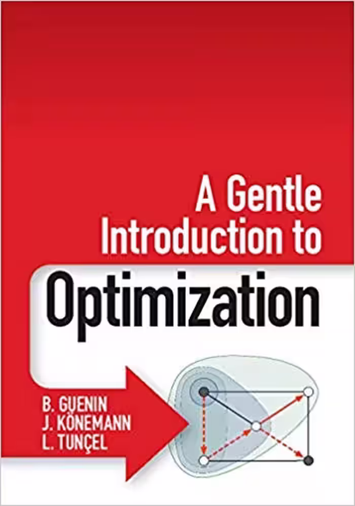 󾕇 دانلود کتاب A Gentle Introduction To Optimization, 2014 - دانلود کتاب های دانشگاهی