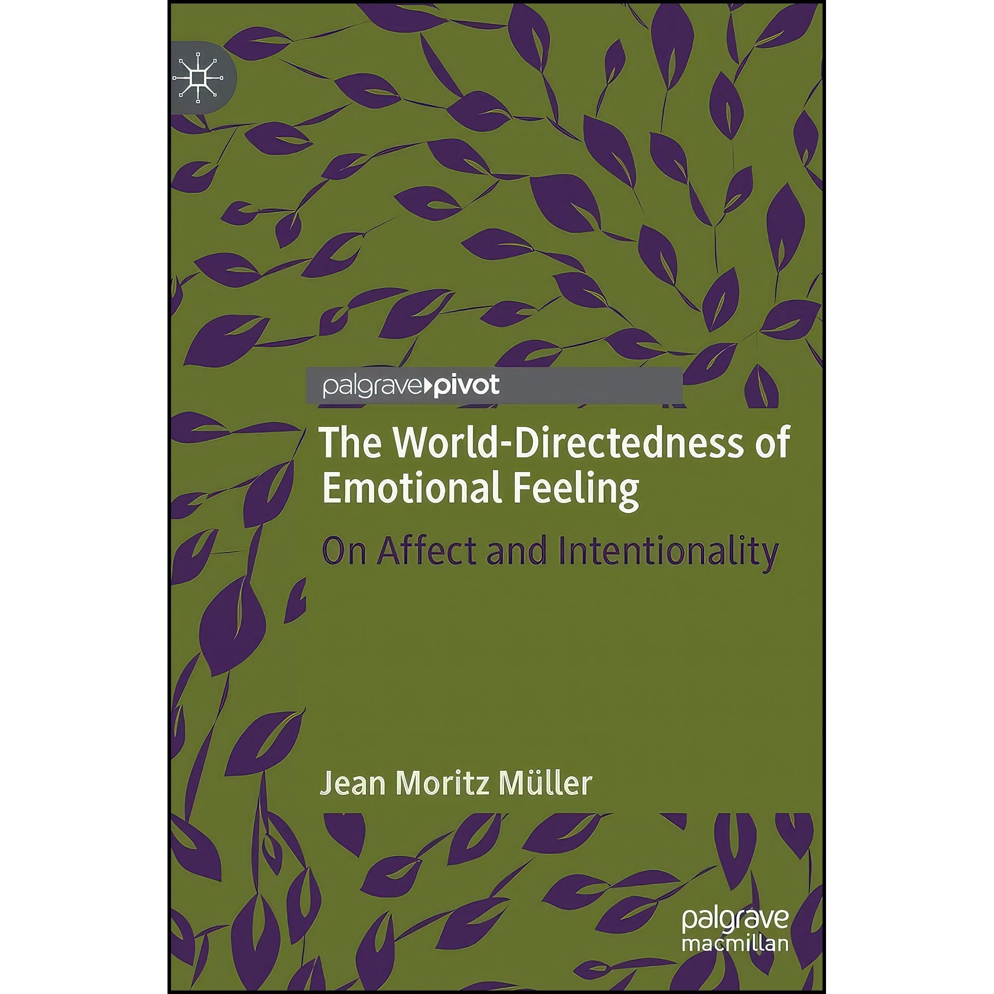 کتاب زبان اصلی The WorldDirectedness of Emotional Feeling انتشارات Springer