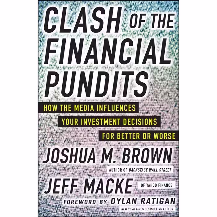 کتاب زبان اصلی Clash of the Financial Pundits اثر Joshua Brown and Jeff Macke