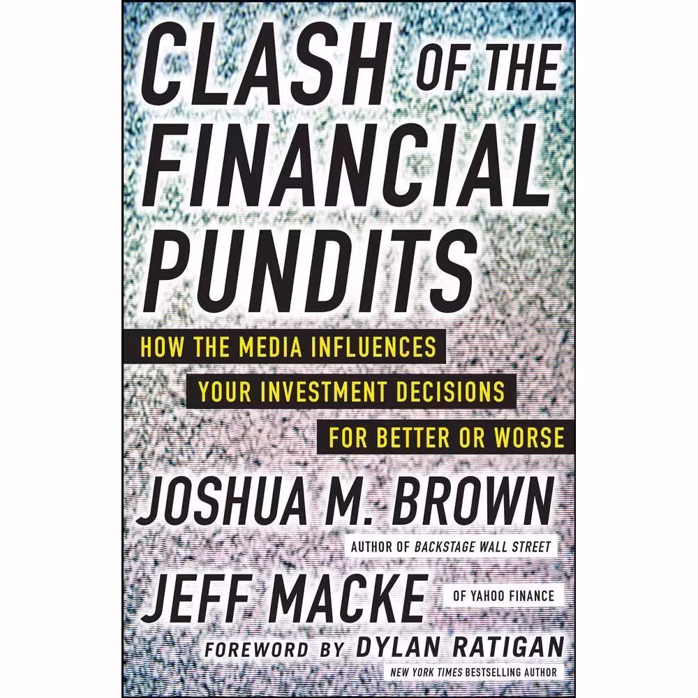 کتاب زبان اصلی Clash of the Financial Pundits اثر Joshua Brown and Jeff Macke