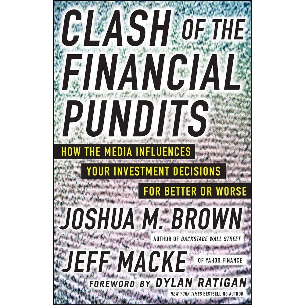کتاب زبان اصلی Clash of the Financial Pundits اثر Joshua Brown and Jeff Macke
