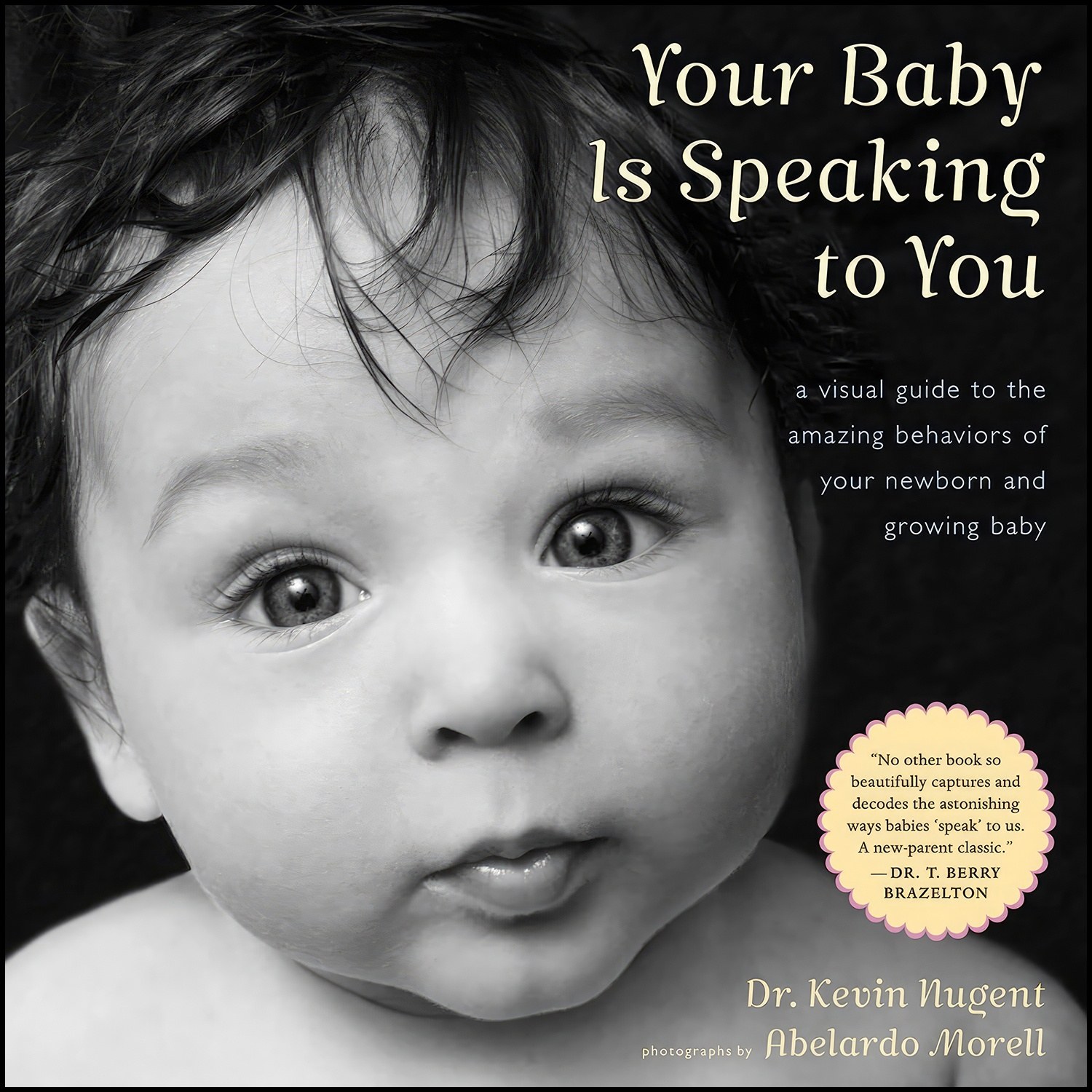 کتاب زبان اصلی Your Baby Is Speaking to You اثر Kevin Nugent