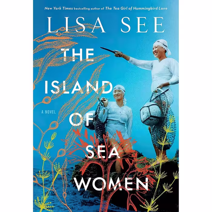 کتاب زبان اصلی The Island of Sea Women A Novel اثر Lisa See انتشارات Scribner