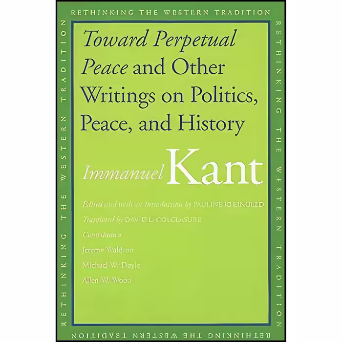 کتاب زبان اصلی Toward Perpetual Peace and Other Writings on Politics Peace and H
