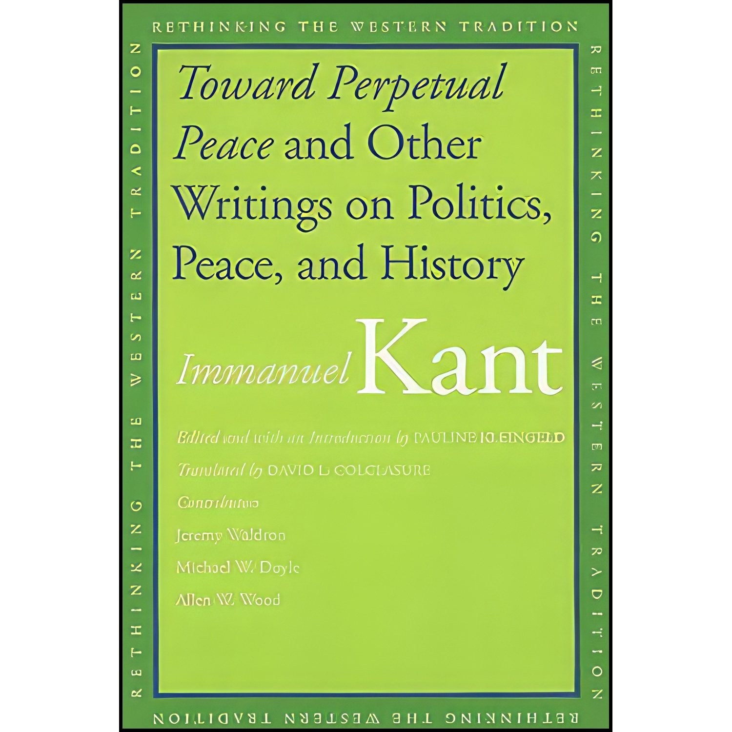 کتاب زبان اصلی Toward Perpetual Peace and Other Writings on Politics Peace and H