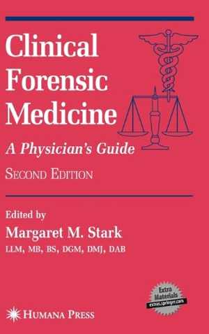 [PDF] دانلود کتاب Clinical Forensic Medicine - A Physician&#039;s Guide, 2nd ed, 2005