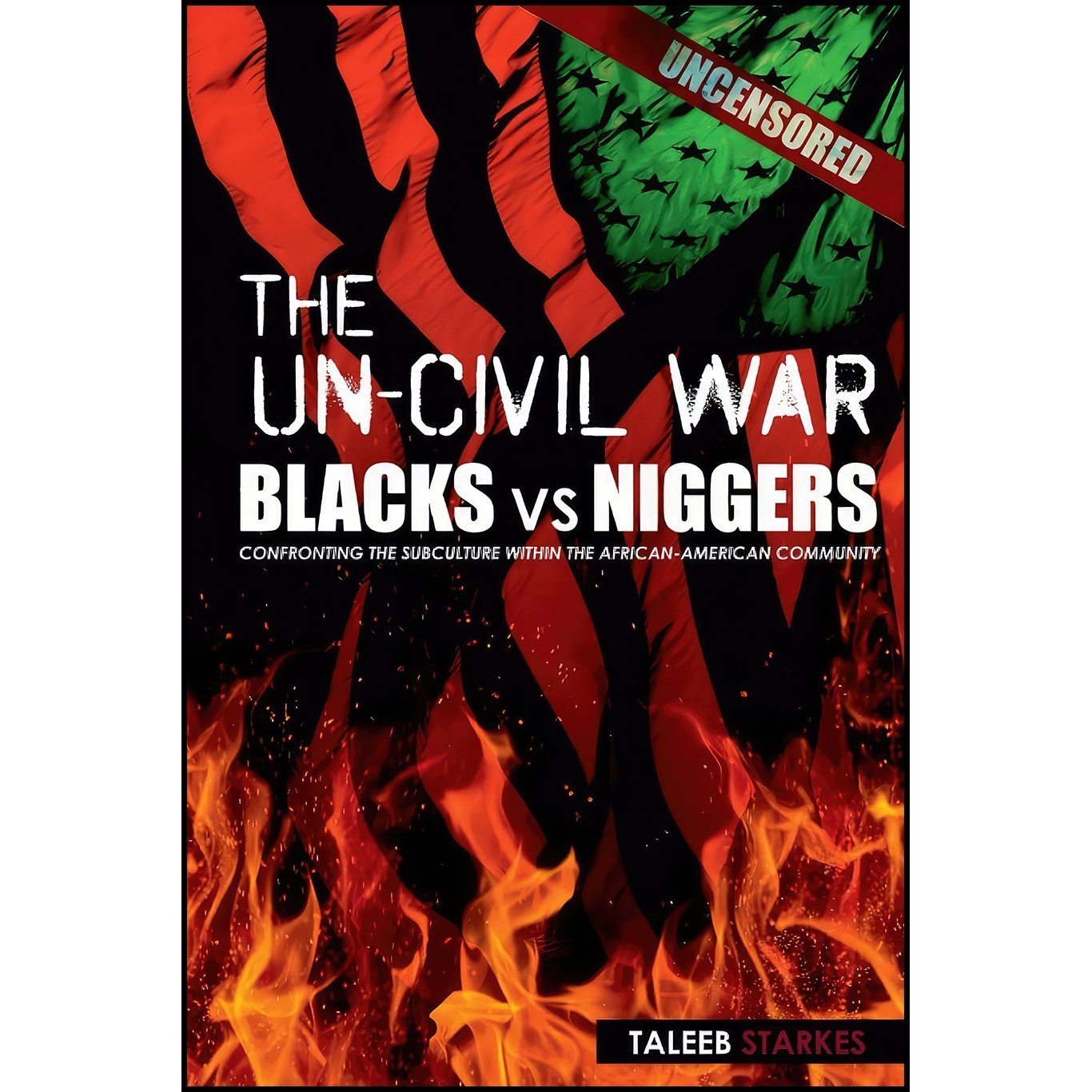 کتاب زبان اصلی The UnCivil War اثر Taleeb Starkes
